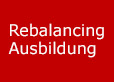 Rebalancing-Ausbildung
